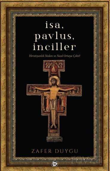 İsa Pavlus İnciller - Düşün Yayıncılık