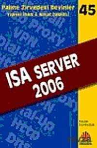 Isa Server 2006 / Zirvedeki Beyinler 45 - 1