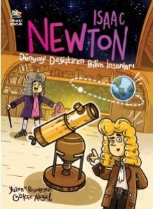 Isaac Newton / Dünyayı Değiştiren Bilim İnsanları - 1