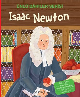 Isaac Newton / Ünlü Dahiler Serisi - 1