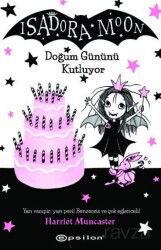 Isadora Moon Doğum Gününü Kutluyor - Epsilon Yayınları