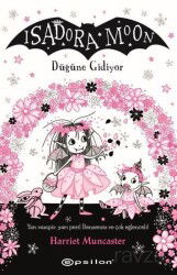 Isadora Moon Düğüne Gidiyor - Epsilon Yayınları