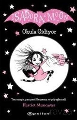 Isadora Moon - Okula Gidiyor - 1