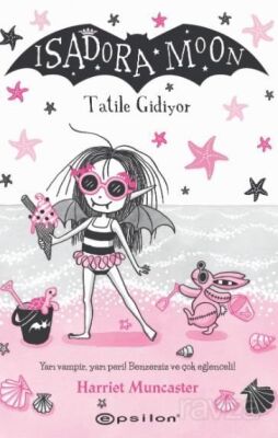 Isadora Moon Tatile Gidiyor - 1