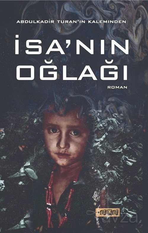 İsa'nın Oğlağı - Etiket Yayınları