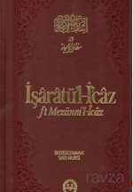 İşaratü'l- İcaz (fi Mezanni'l-İcaz) - Diyanet İşleri Başkanlığı
