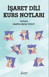 İşaret Dili Kurs Notları - Cenevre Fikir Sanat Yayınları