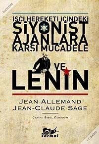 İşçi Hareketi İçindeki Siyonist Ajanlara Karşı Mücadele ve Lenin - 1