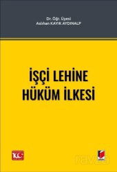 İşçi Lehine Hüküm İlkesi - Adalet Yayınevi