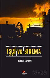 İşçi ve Sinema - Kriter Basım Yayın Dağıtım