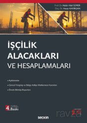 İşçilik Alacakları ve Hesaplamaları - Seçkin Yayıncılık