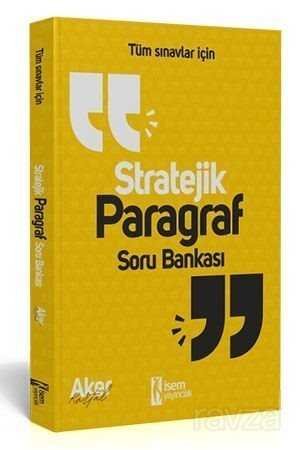 İsem 2020 Tüm Sınavlar İçin Stratejik Paragraf Soru Bankası - 1
