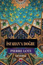 İsfahan'a Doğru - Elips Kitap