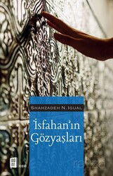 İsfahan'ın Gözyaşları - Mona Kitap