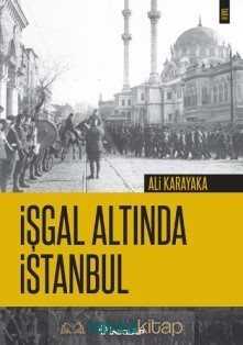 İşgal Altında İstanbul - İnkılap Kitabevi