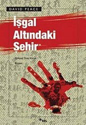 İşgal Altındaki Şehir - Sel Yayınları