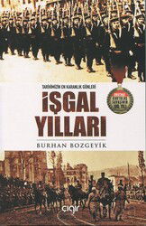 İşgal Yılları - Çığır Yayınları