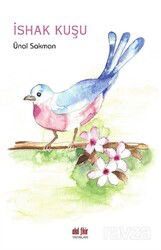 İshak Kuşu - Akıl Fikir Yayınları