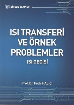 Isı Transferi ve Örnek Problemler - 1