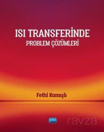 Isı Transferinde Problem Çözümleri - 1