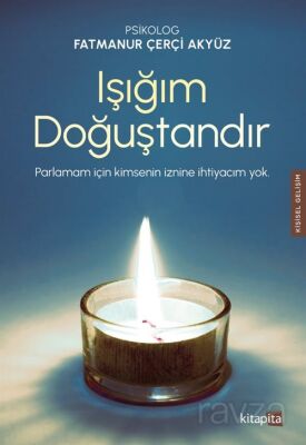 Işığım Doğuştandır - 1