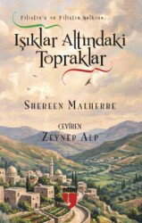 Işıklar Altındaki Topraklar - Edam Yayınları