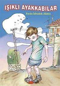 Işıklı Ayakkabılar - Tudem Yayınevi
