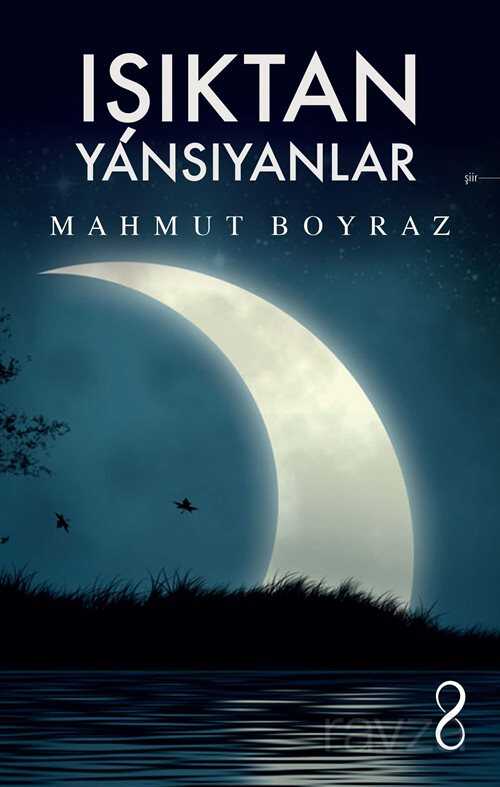 Işıktan Yansıyanlar - Bengisu Yayınları