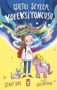 Işıltılı Şeyler Koleksiyoncusu - 1