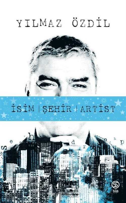 İsim Şehir Artist - Sia Kitap