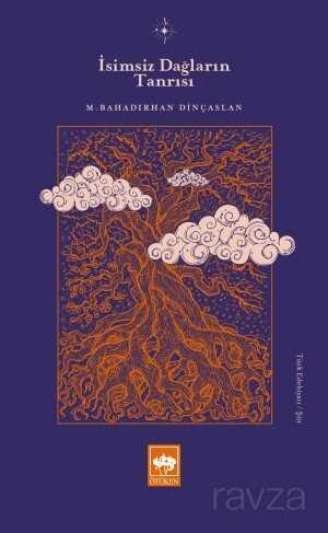 İsimsiz Dağların Tanrısı - Ötüken Neşriyat