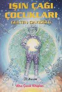 Işın Çağı Çocukları - Altın Kitaplar