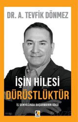 İşin Hilesi Dürüstlüktür - Çıra Yayınları
