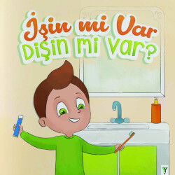 Isin mi Var Disin mi Var - Yeşilay Yayınları