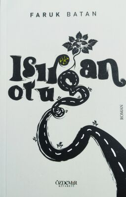 Isirgan Otu - 1