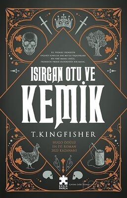 Isirgan Otu ve Kemik - 1