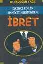 İşkence Edilen Emniyet Hekiminden: İbret - Ozan Yayıncılık