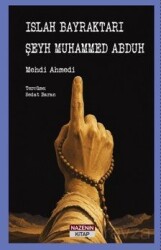 Islah Bayraktarı Şeyh Muhammed Abduh - Nazenin Kitap