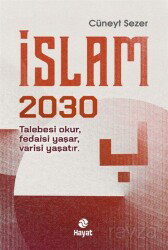 İslam 2030 - Hayat Yayınları