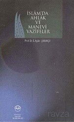 İslam Ahlak ve Manevi Vazifeler - Diyanet İşleri Başkanlığı