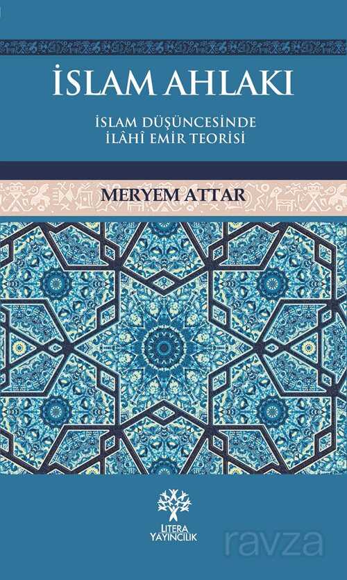 İslam Ahlakı - Litera Yayıncılık