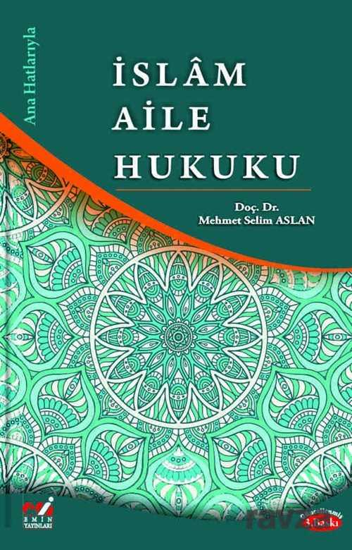 İslam Aile Hukuku - Emin Yayınları (Bursa)
