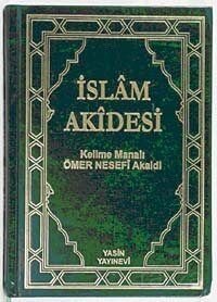 Islam Akidesi / Kelime Manali Ömer Nesefi Akaidi - 1
