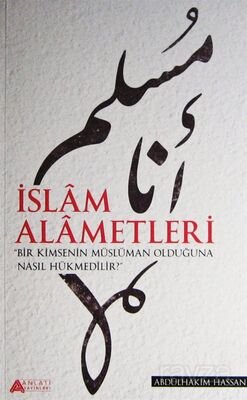 İslam Alametleri - 1