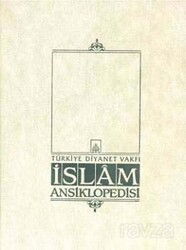 İslam Ansiklopedisi 44.Cilt - İSAM / İslam Araştırmaları Merkezi