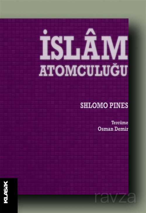 İslam Atomculuğu - Klasik Yayınları