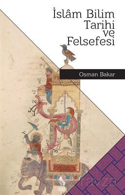 İslam Bilim Tarihi ve Felsefesi - 1