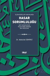 İslam Borçlar Hukukunda Hasar Sorumluluğu - İlahiyat Yayınları