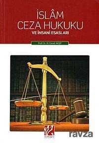 Islam Ceza Hukuku ve Insani Esaslari - Gümüşev Yayıncılık