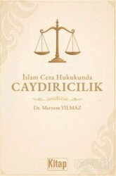 İslam Ceza Hukukunda Caydırıcılık - Kitap Dünyası (Konya)
